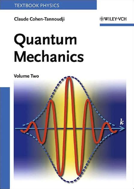 Cohen Tannoudji Quantum Mechanics